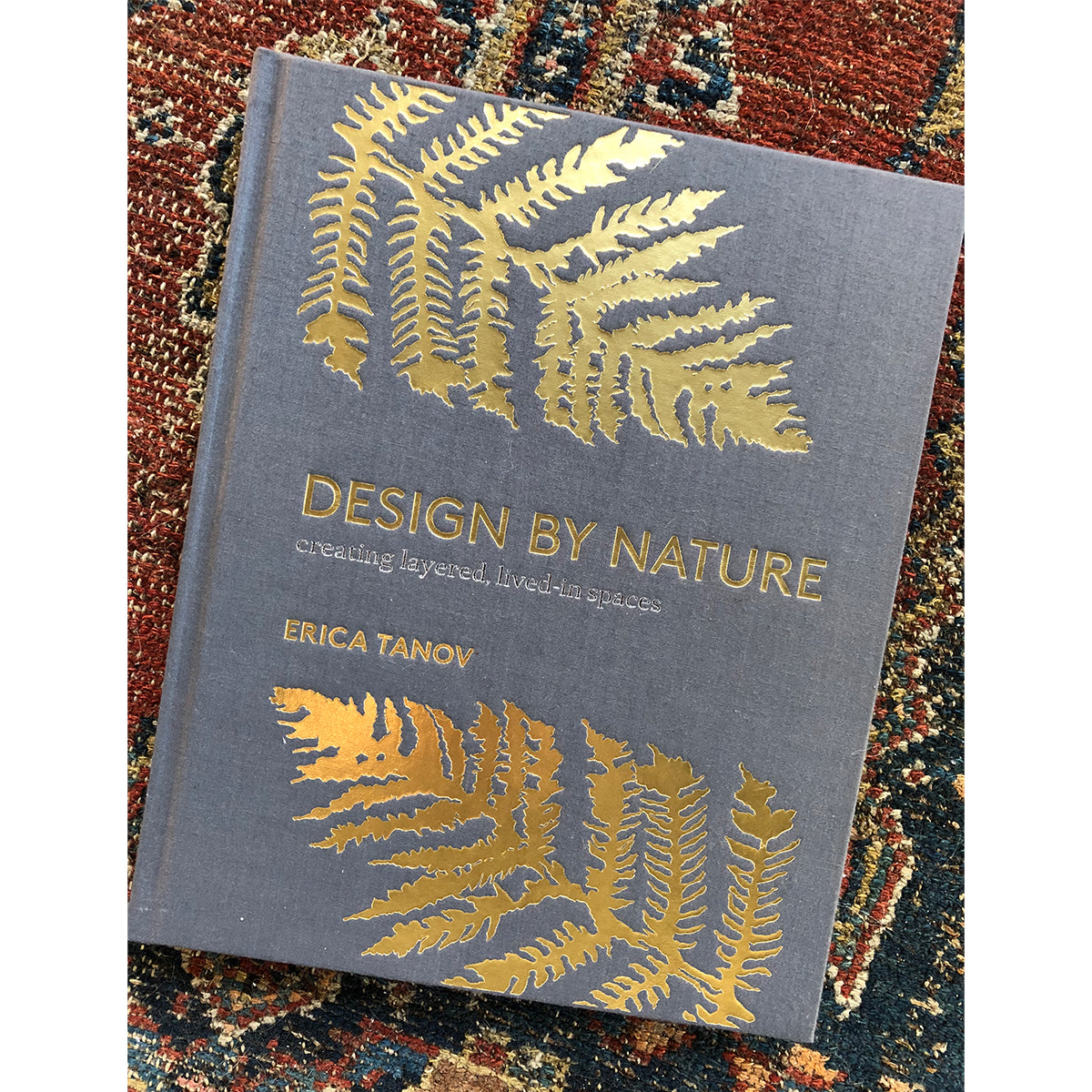 Design by Nature by Erica Tanov