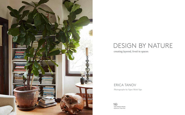 Design by Nature by Erica Tanov